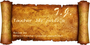 Taucher Józsiás névjegykártya